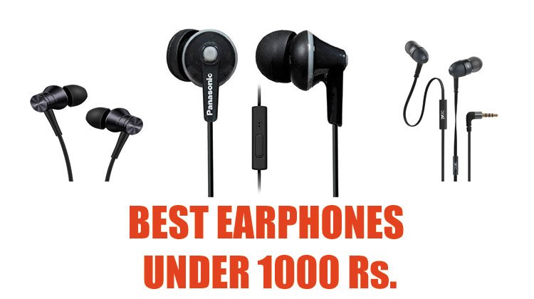 Best Earphones Under 1000 with Mic in India
