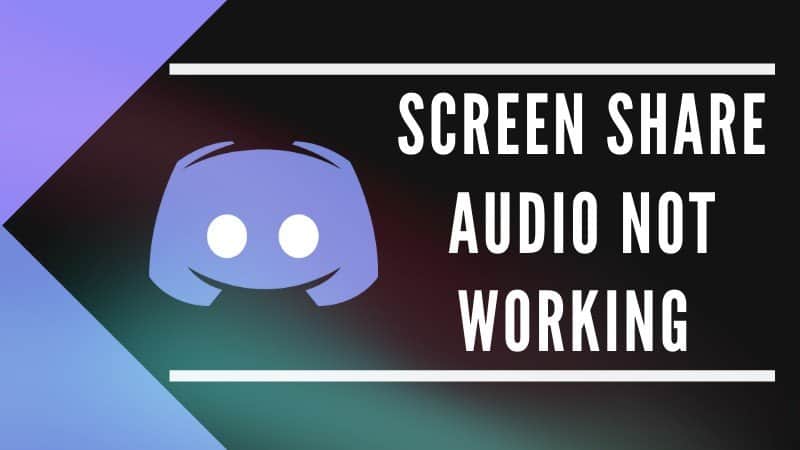Discord Screen Share Audio Not Working Fix