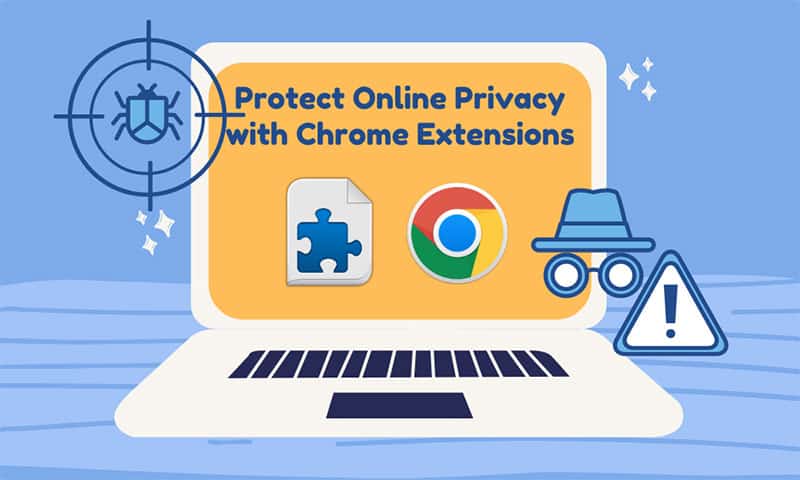 best chrome security extensions to protect online privacy