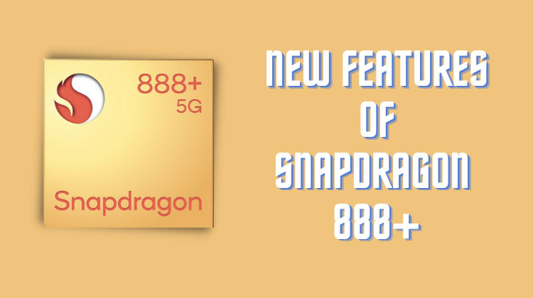 Qualcomm Snapdragon 888 Plus Specifications
