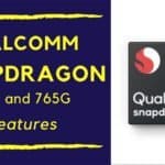 Qualcomm Snapdragon 765 Features That Matter The Most