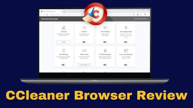 CCleaner Browser Review