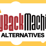 8 Wayback Machine Alternative for Web Archives