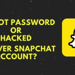 How to Recover a Snapchat account?